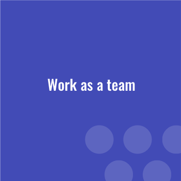 Work as a Team