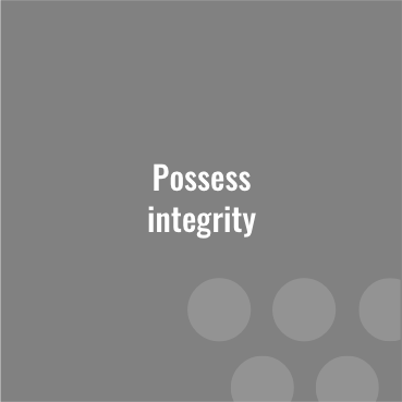 Possess Integrity